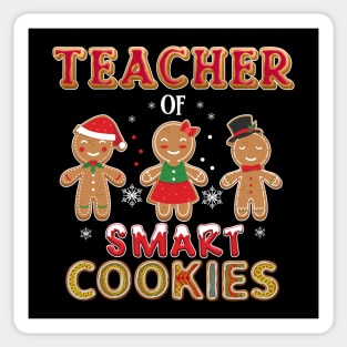 Teacher of smart cookies Sticker